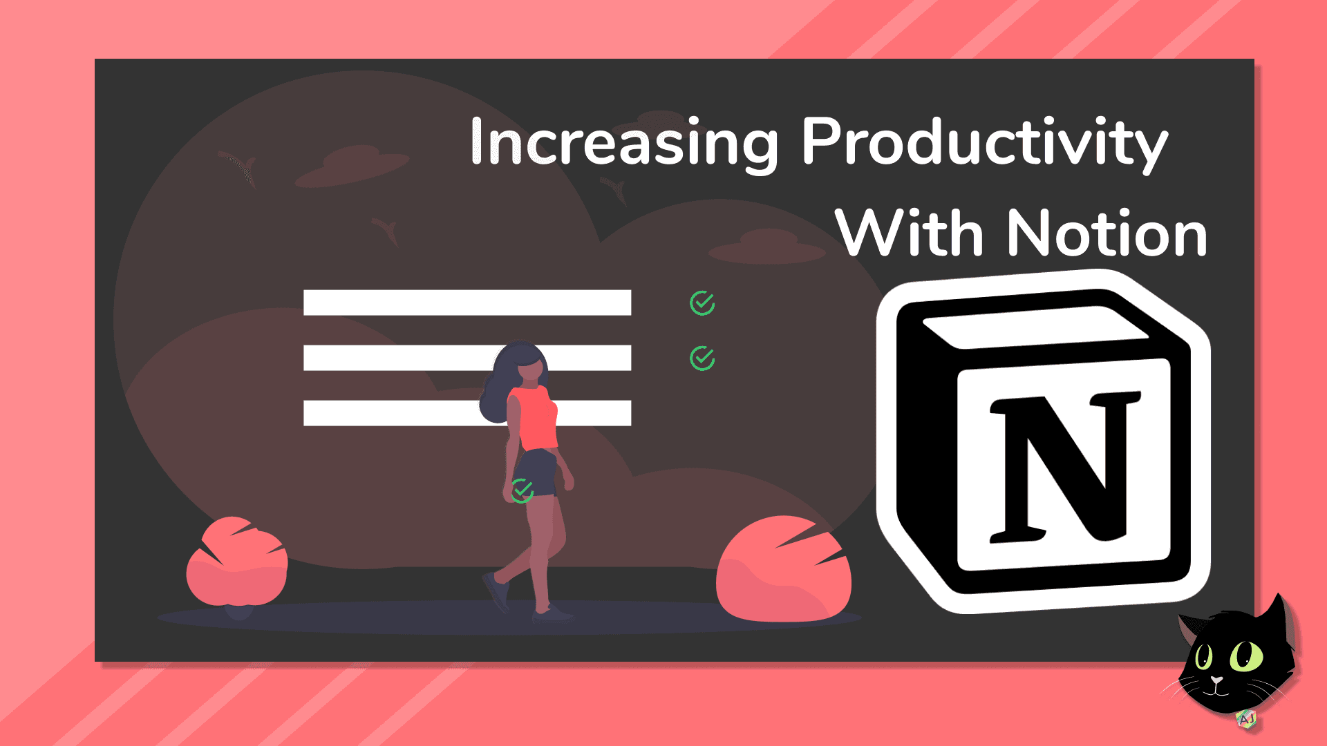 Increasing Productivity with Notion